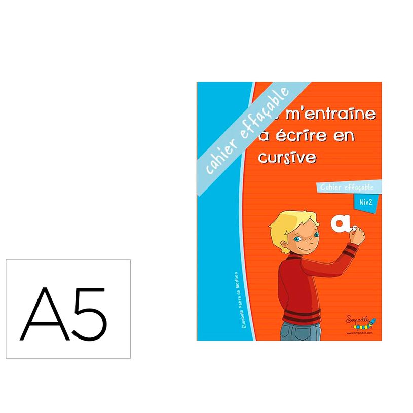 9791090155022-Serpodile - Cahier Je m'entraine à écrire en écriture cursive - A5--0