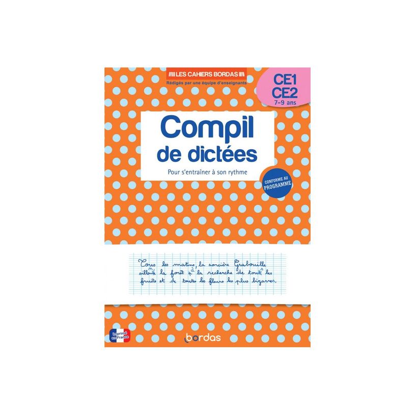 9782047404287-Les cahiers bordas - compil de dictees pour s'entrainer a son rythme ce1-ce2-P_405187420_2-1