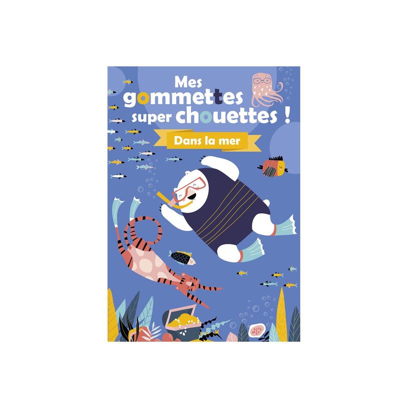 9782508058226-Dans la mer - Mes Gommettes Super Chouettes!-P_405235485_2-1