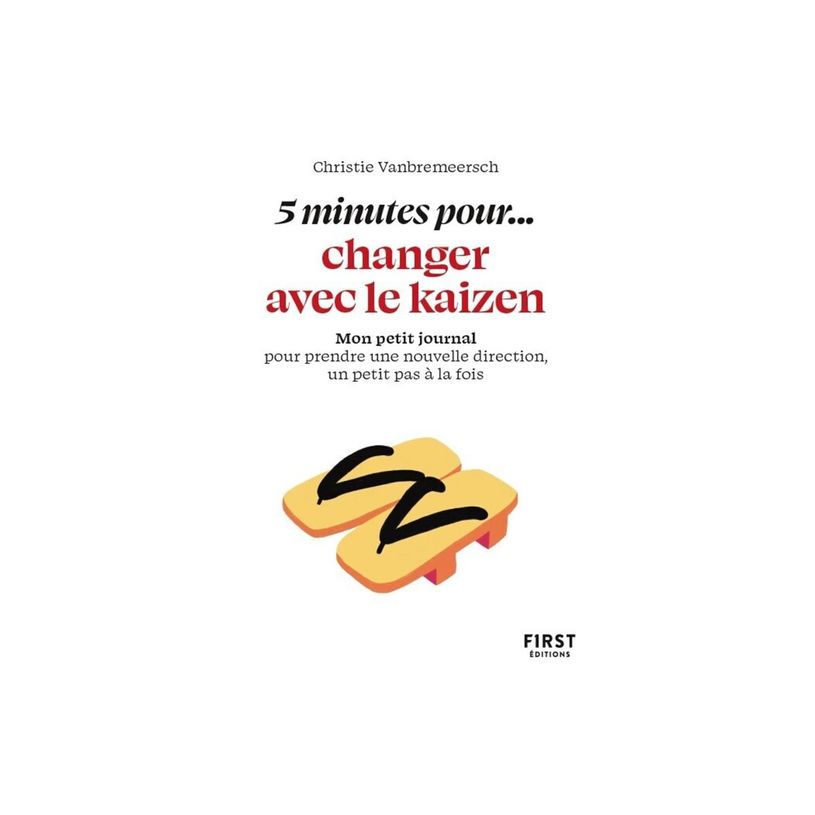 9782412093214-Petit livre - 5 minutes pour... changer avec le kaizen - par Vanbremeersch Christie-P_405235505_1-0