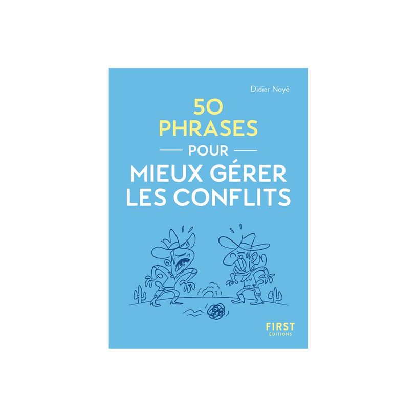 9782412095683-Le Petit livre - 50 phrases pour mieux gérer les conflits - par Noyé Didier-P_405235511_1-0