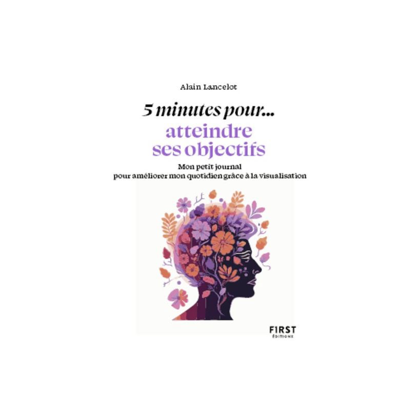 9782412095935-Petit livre - 5 minutes... atteindre ses objectifs - par Lancelot Alain-P_405235515_2-0