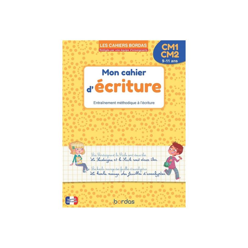 9782047406984-Les cahiers Bordas - Mon cahier d'écriture CM1 / CM2 - par Margo Marie, Guyonnet Marcel-P_405235539_2-0
