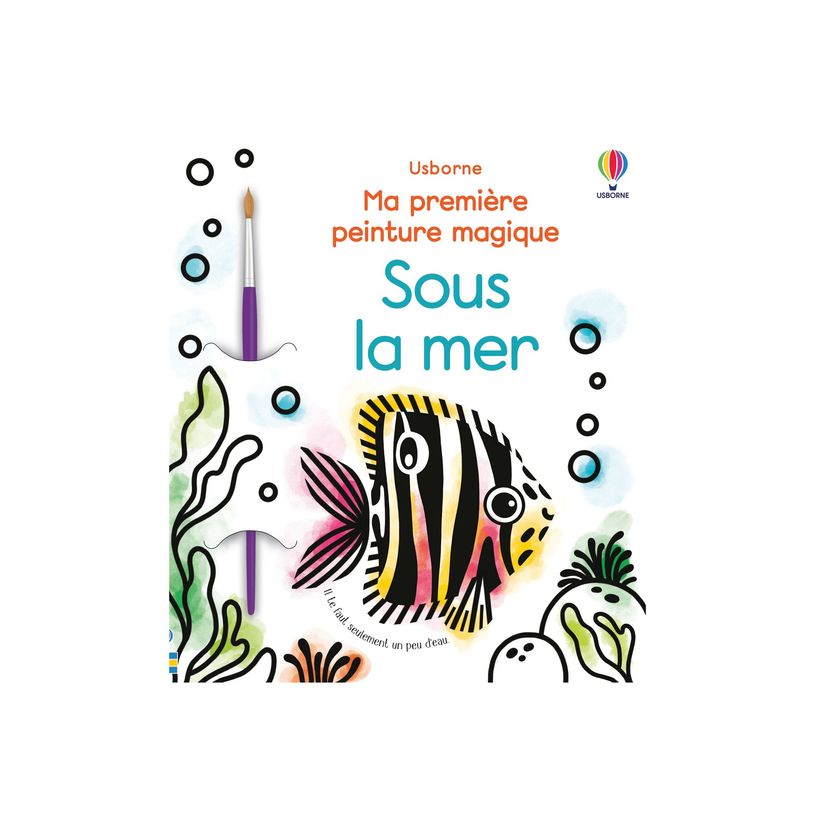 9781474997430-Sous la mer - Ma première peinture magique - par Wheatley Abigail - livre à colorier-P_405235568_1-0