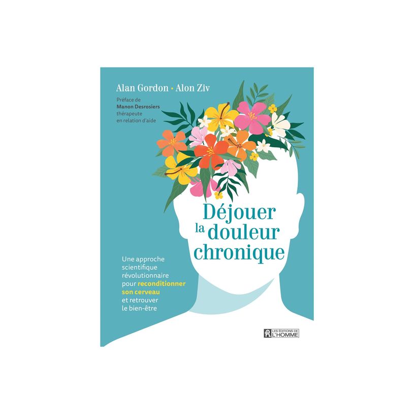 9782761962308-Déjouer la douleur chronique - par Gordon Alan, Ziv Alon-P_405241286_1-0