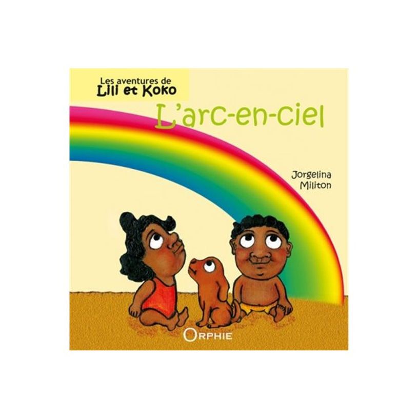 9782877637756-L'arc en ciel - Les aventures de Lili et Koko - par Jorgelina Militon-P_405246921_1-0