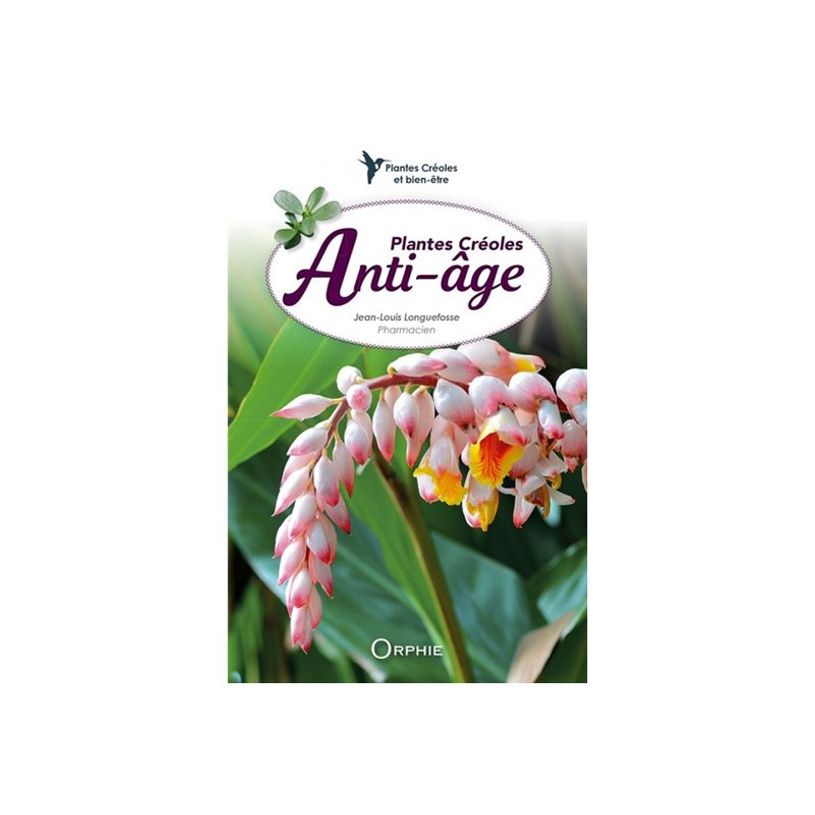 9791029802003-Plantes créoles Anti-âge - Plantes créoles et bien-être - par Longuefosse Jean-Louis-P_405247435_2-1