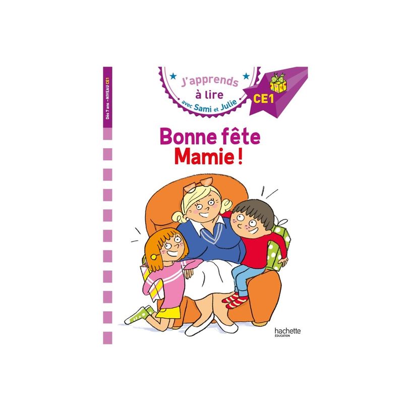 9782017151326-Bonne fête Mamie! - J'apprends à lire avec Sami et Julie - CE1 - par Bonté Thérèse, M-P_405255200_3-2