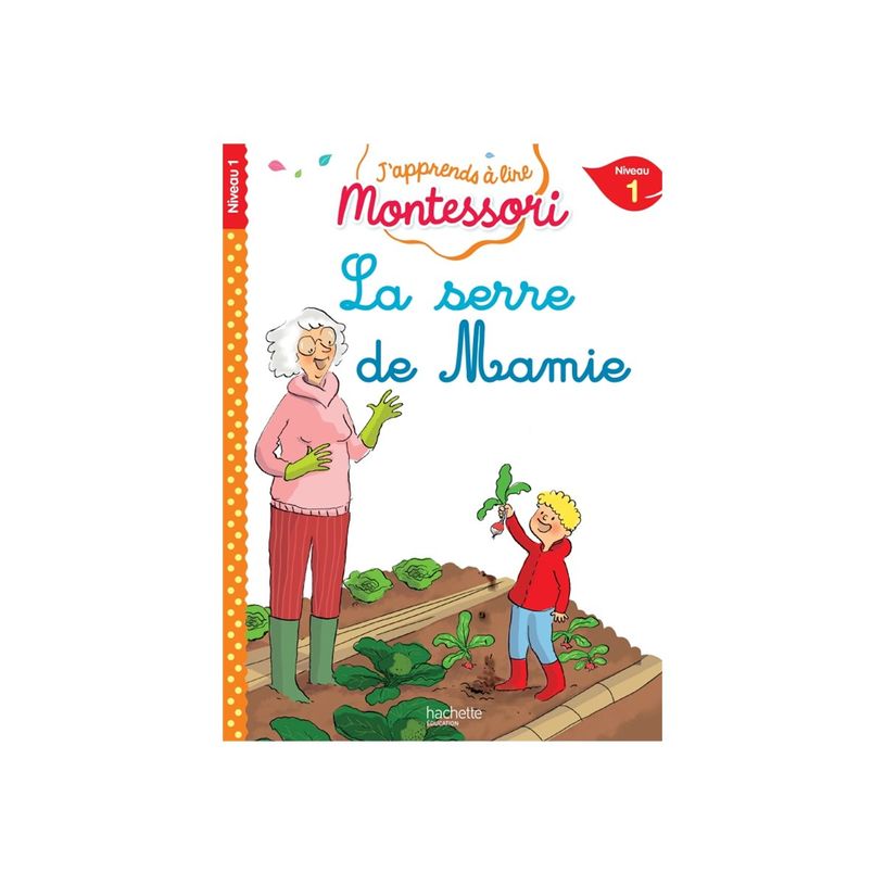9782017080718-La serre de mamie - J'apprends à lire Montessori - 1 - par Doumont Gwenaëlle, Leroy-Joue-P_405255215_3-2