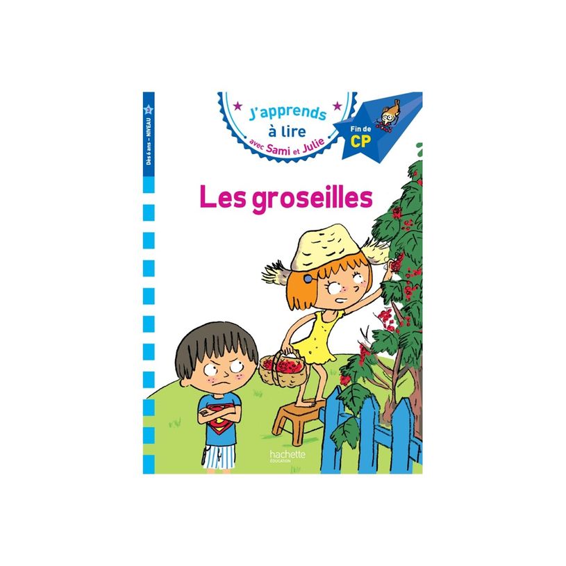 9782012706217-Les Groseilles - J'apprends à lire avec Sami et Julie - CP3 - par Bonté Thérèse, Masso-P_405255222_1-0