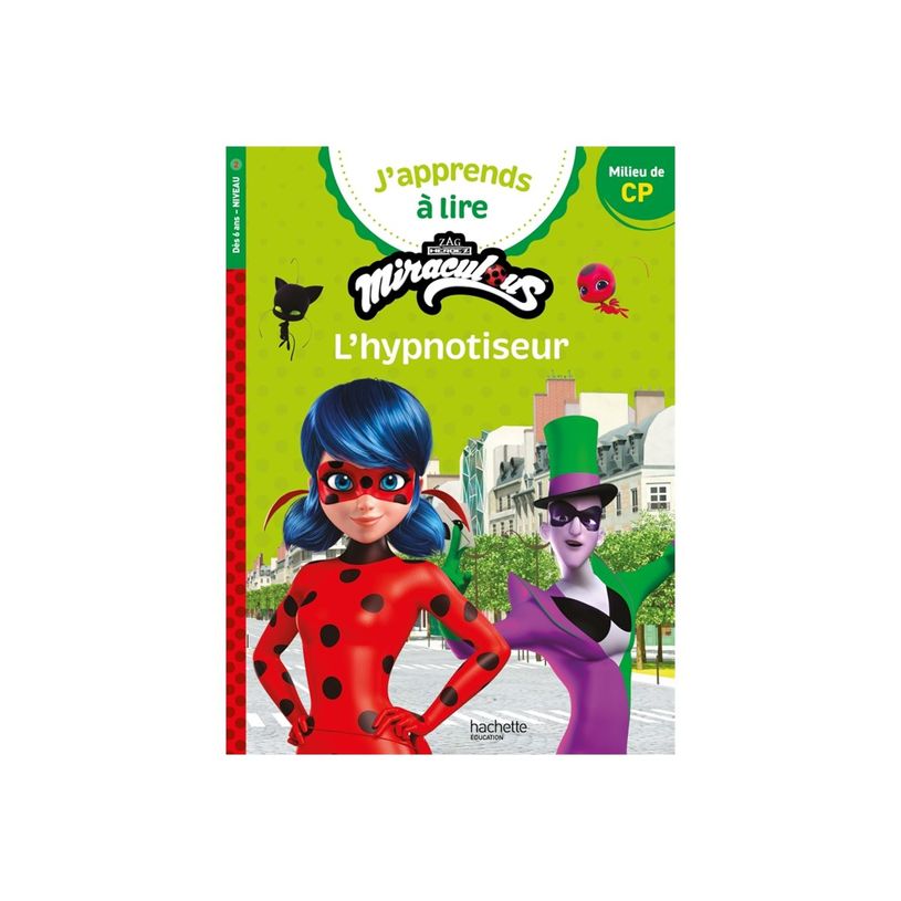 9782017231585-L'hypnotiseur - J'apprends à lire avec Miraculous - CP2-P_405255230_3-1