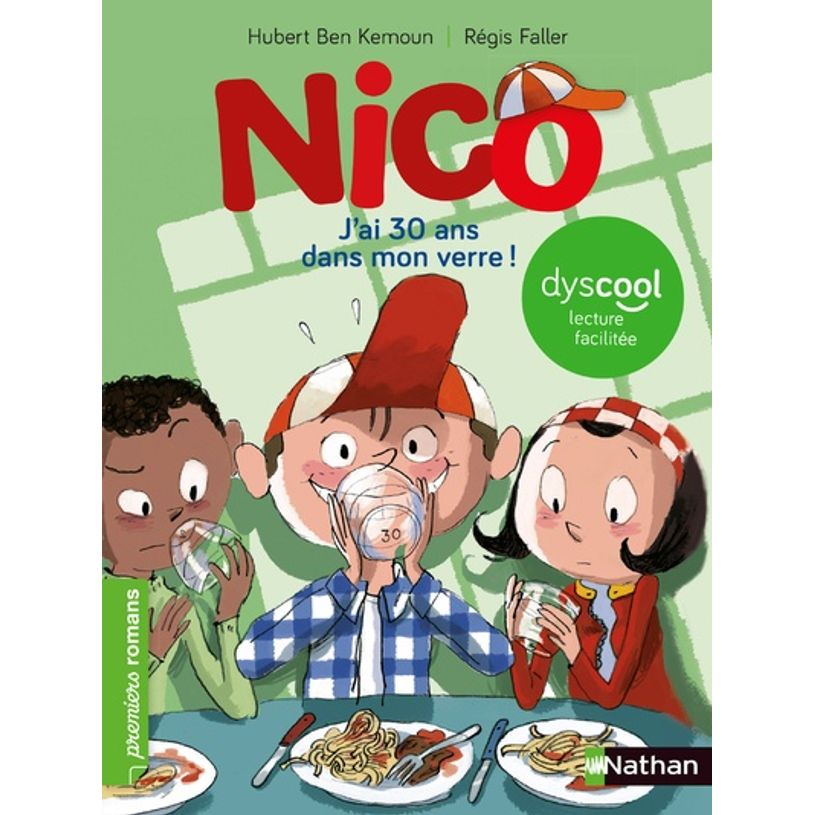 9782092576410-Dyscool - Nico : J'ai 30 ans dans mon verre - adapté aux enfants DYS ou dyslexiques--0