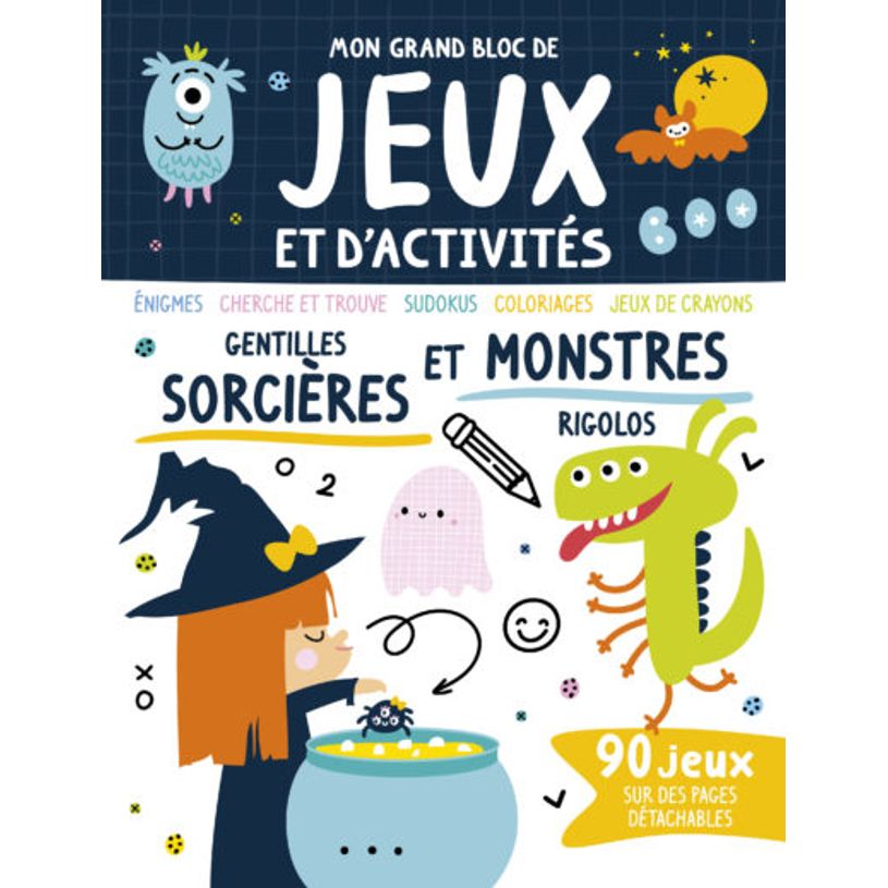 9782359907391-Mon grand bloc de jeux et d'activités - Gentilles sorcière et monstres rigolos--0