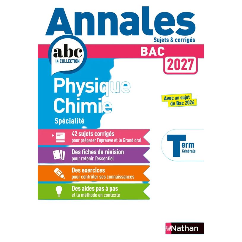 9782095065034-Annales ABC du BAC 2027 Physique-Chimie Terminale Générale - Nathan-P_405282964_1-0