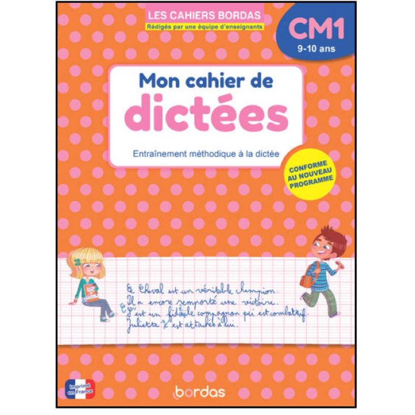 9782047410202-Les Cahiers Bordas - Cahier de dictées CM1 - 9-10 ans--0