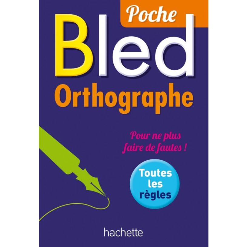 9782010003998-Hachette Bled Poche Orthographe-P_79412682_1-0