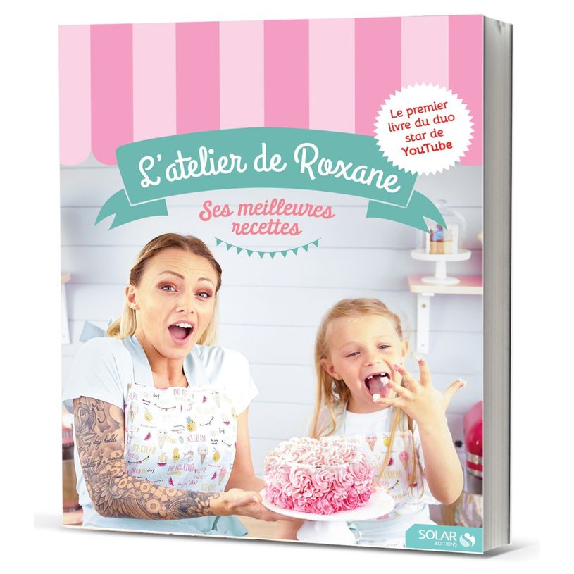 9782263150357-L'atelier de Roxane - ses meilleures recettes-P_79434641_1-0
