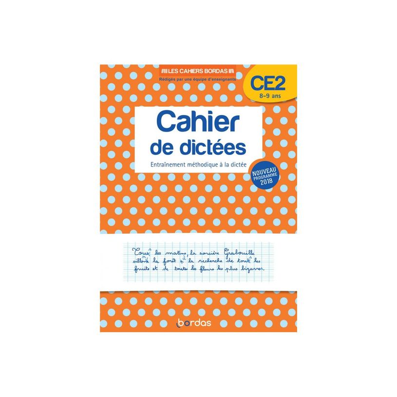 9782047357156-Les Cahiers Bordas - Cahier de dictées CE2 - 8-9 ans - edition 2019-P_79440500_2-1