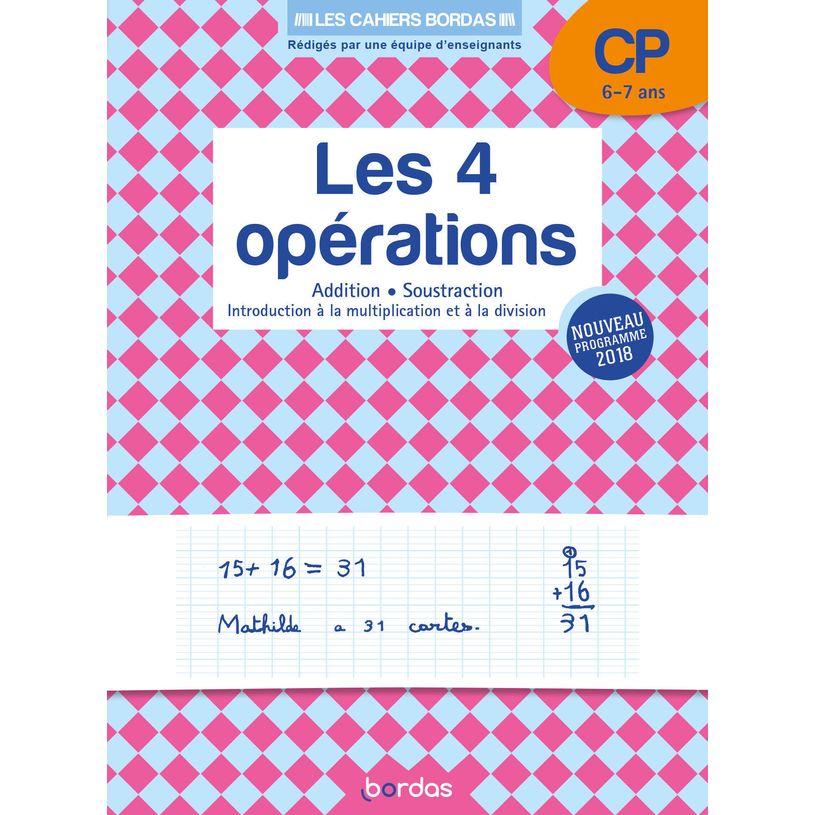 9782047357187-Les Cahiers Bordas - Les 4 opérations au CP - edition 2019-P_79440501_1-0