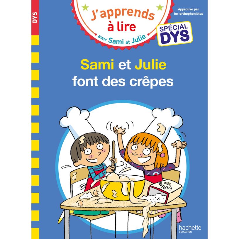 9782017158295-Sami et Julie- Spécial DYS (dyslexie) Sami et Julie font des crêpes--0