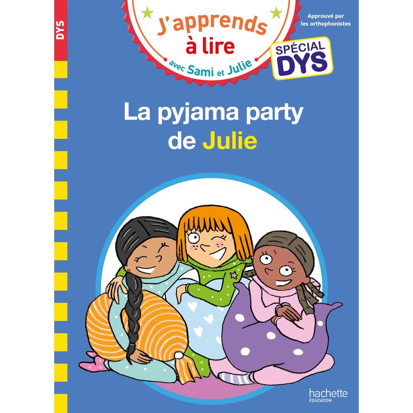 9782017181705-Sami et Julie- Spécial DYS (dyslexie) La pyjama party de Julie--0