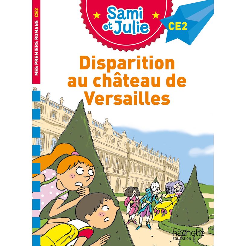 9782017183679-Sami et Julie Roman CE2 Disparition au Château de Versailles--0