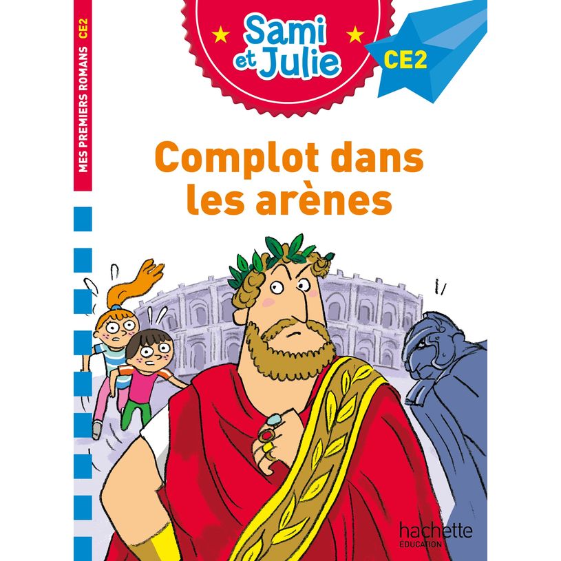 9782017219965-Complot dans les arènes - Sami et Julie - CE2 - par Bonté Thérèse, Massonaud Emmanuelle - livre--0