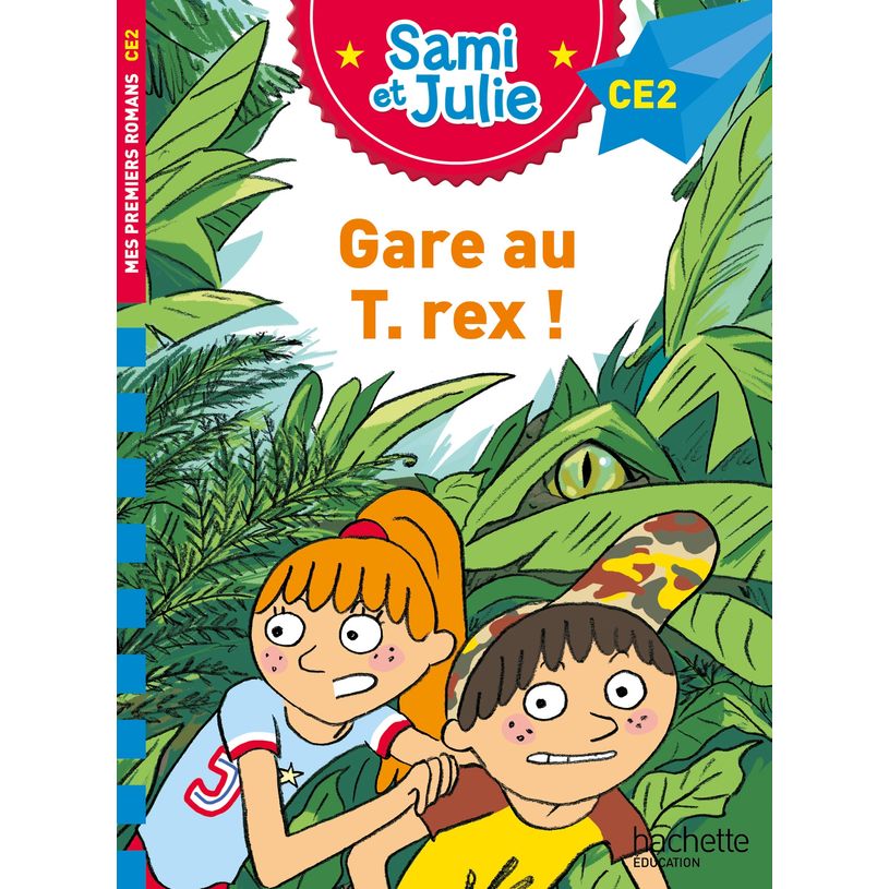 9782017265368-Gare au T-Rex! - Sami et Julie - CE2 - par Bonté Thérèse, de Mullenheim Sophie - livre--0