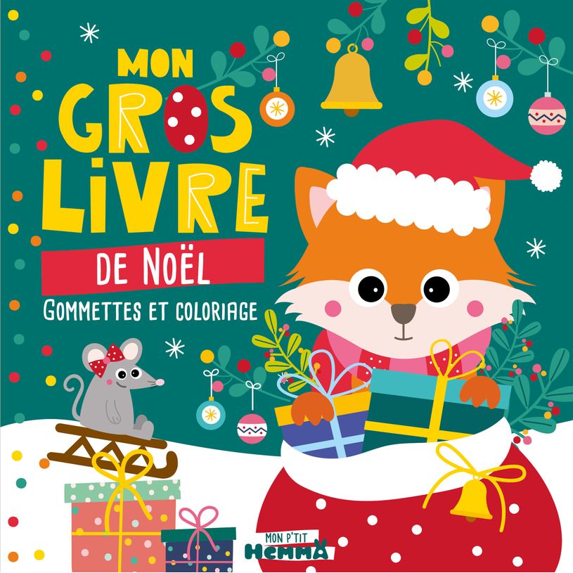 9782508056604-Mon P'tit Hemma - Mon gros livre de Noël - Gommettes à placer dans des décors, coloriages et sticker--0
