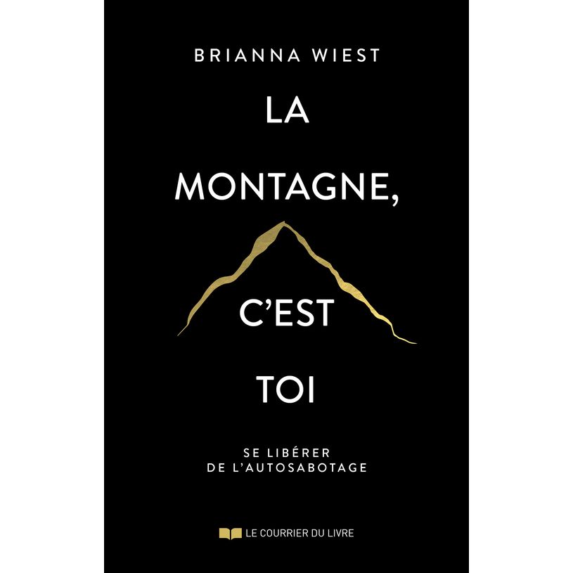 9782702927250-La montagne, c’est toi – Brianna Wiest--0