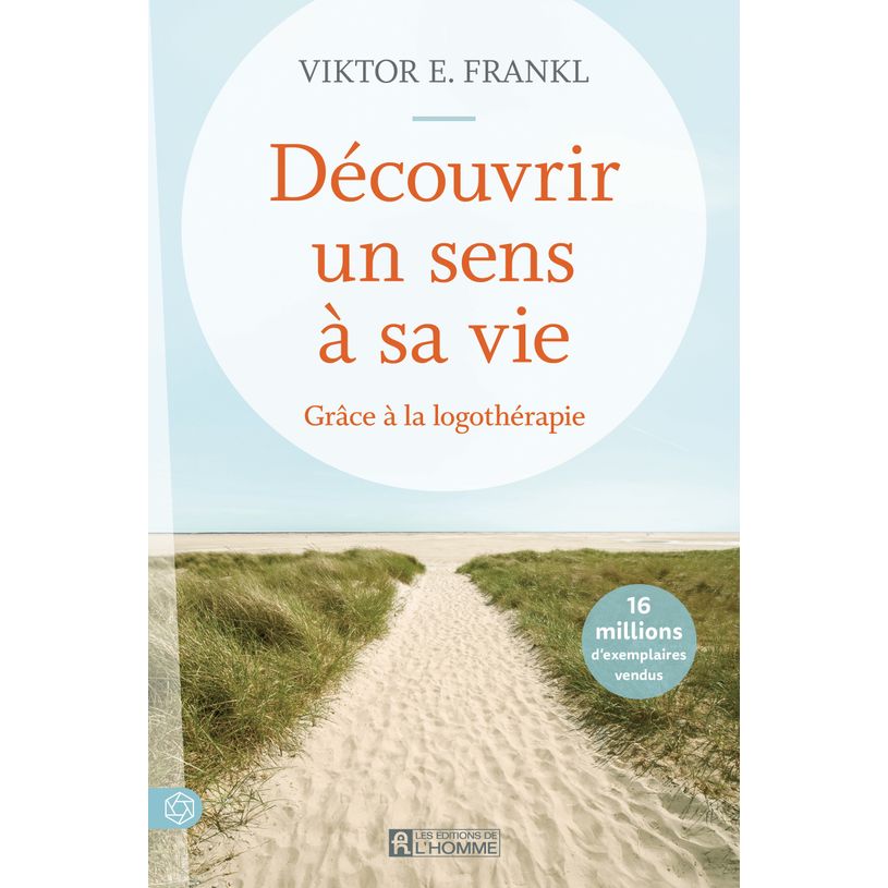 9782761957717-Découvrir un sens à sa vie - Grâce à la logothérapie--0