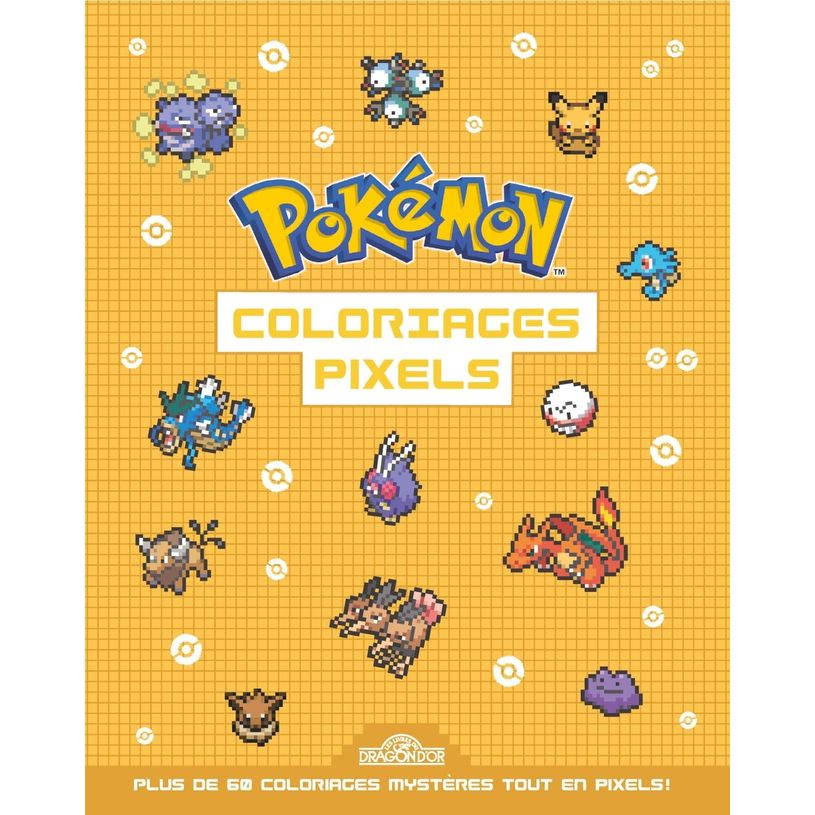 9782821217089-Pokémon Coloriages pixels Cahier avec plus de 60 coloriages pixels Dès 5 ans--0