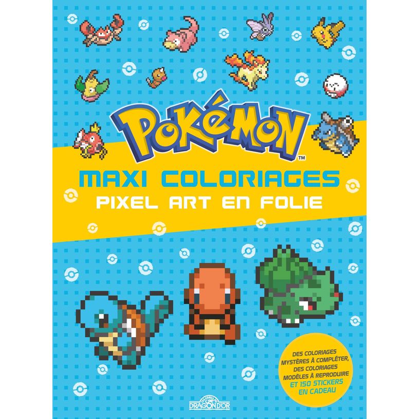 9782821217393-Pokémon - Maxi coloriages Pixel Art en folie Avec des stickers Dès 5 ans--0