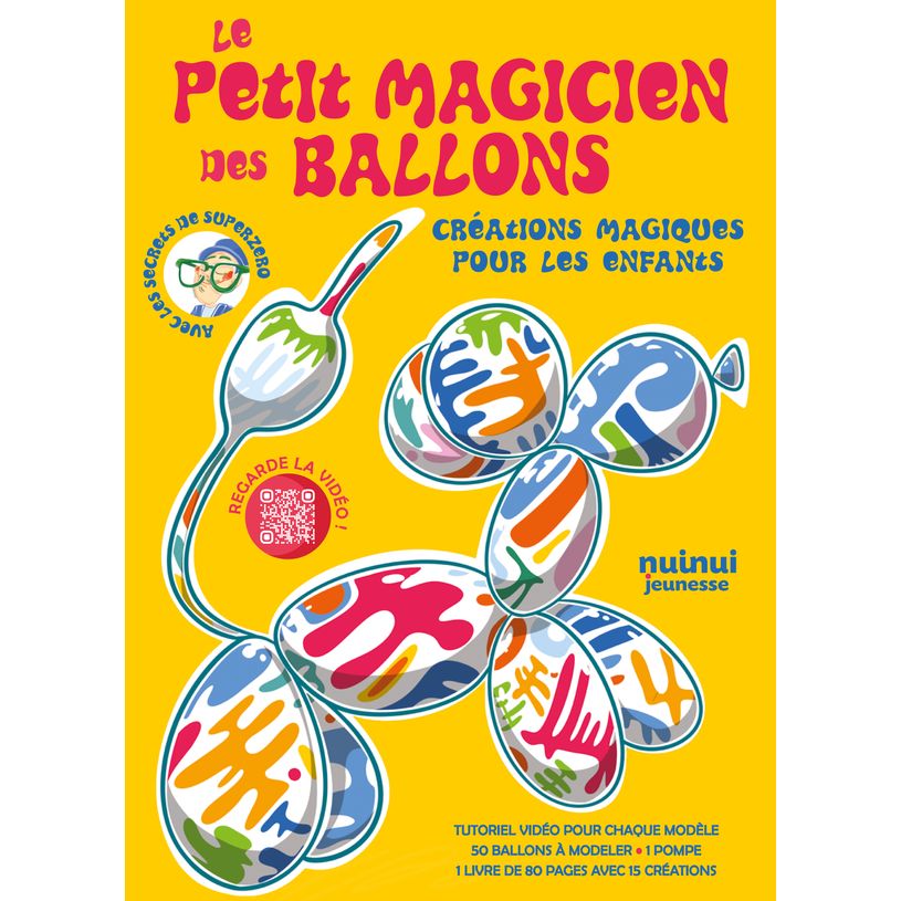 9782889574612-Le petit magicien des ballons - creations magiques pour les enfants--0