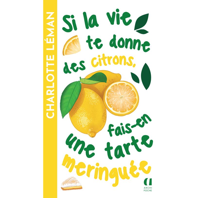 9791039201155-Si la vie te donne des citrons, fais-en une tarte meringuée--0