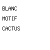 blanc motif cactus