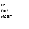 or pays argent