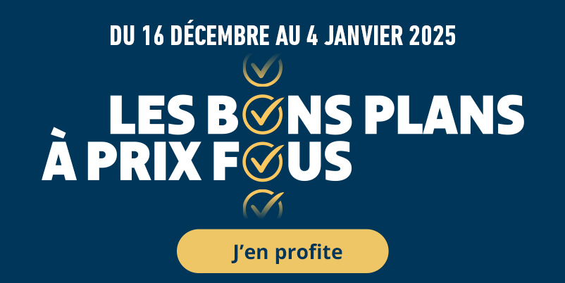 Les bons plans à prix fous