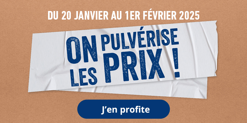 On pulvérise les prix