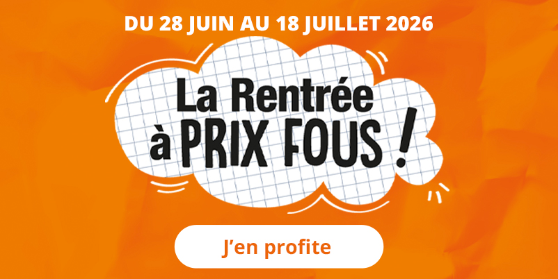 La rentrée à prix fous !
